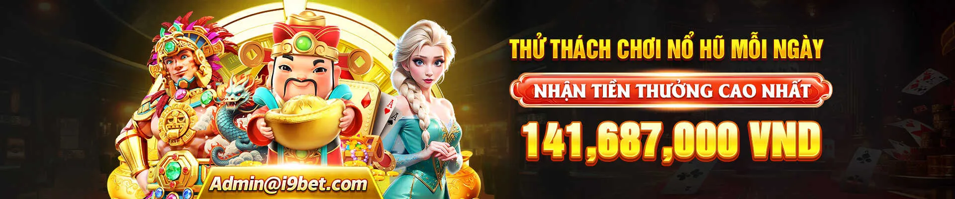 i9bet thử thách chơi nổ hũ nhận jackpot khủng