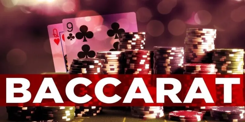 Tìm hiểu về game bài Baccarat