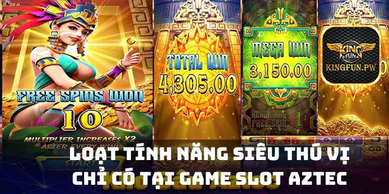 Loạt tính năng siêu thú vị chỉ có tại game slot Aztec